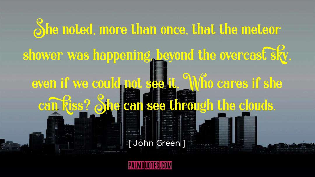 Meteor quotes by John Green