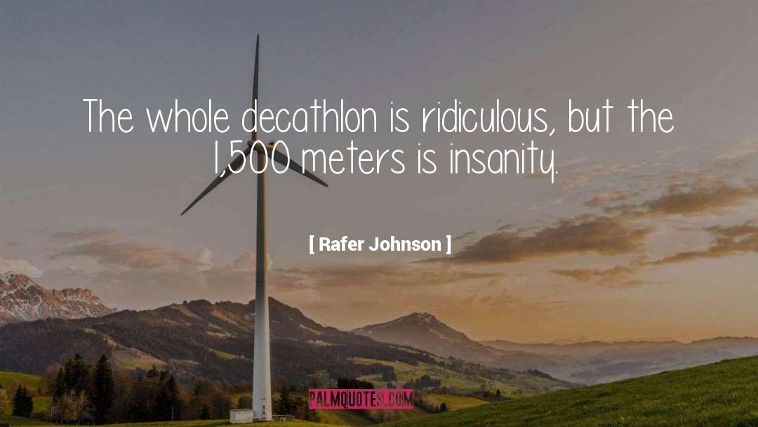 Meters quotes by Rafer Johnson