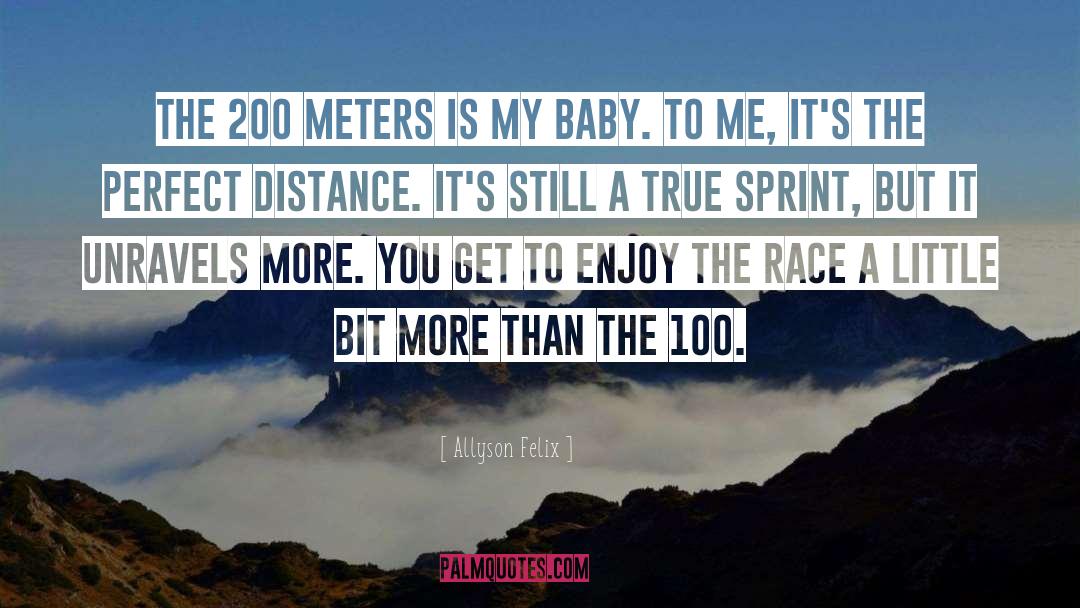 Meters quotes by Allyson Felix