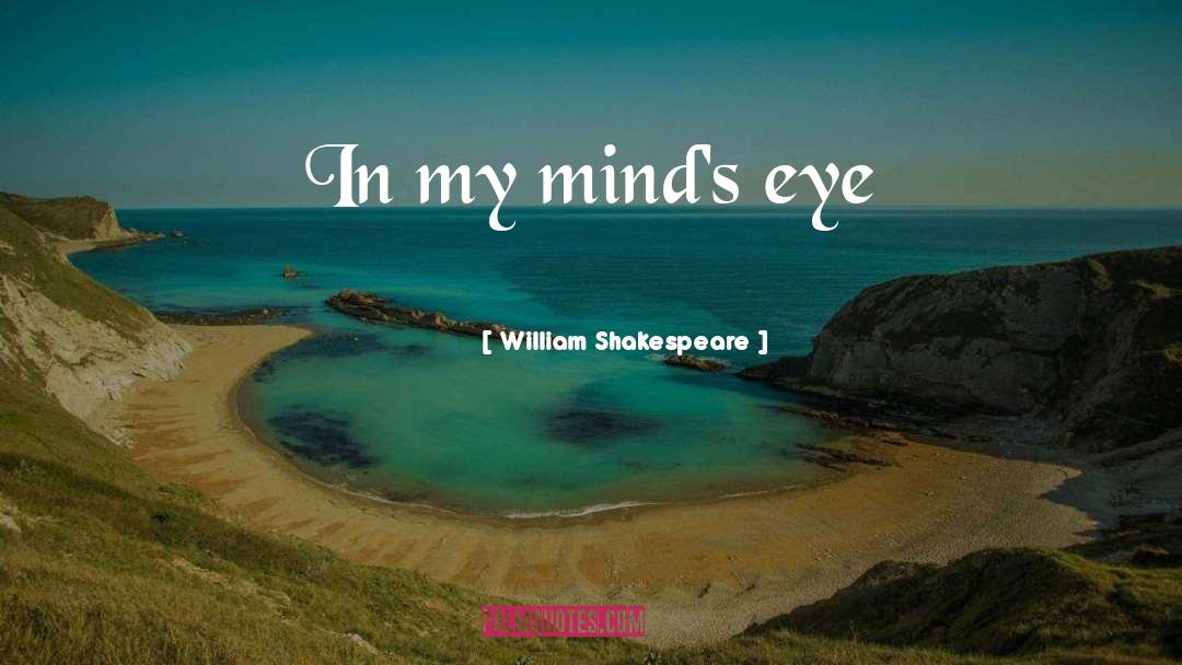 Meterse In English quotes by William Shakespeare