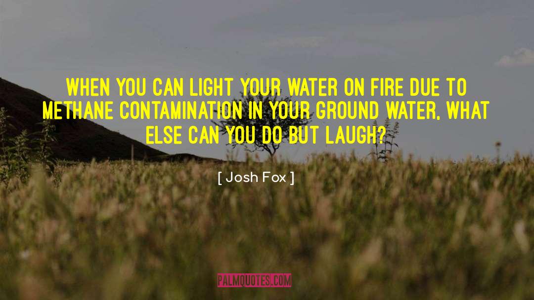 Methane quotes by Josh Fox