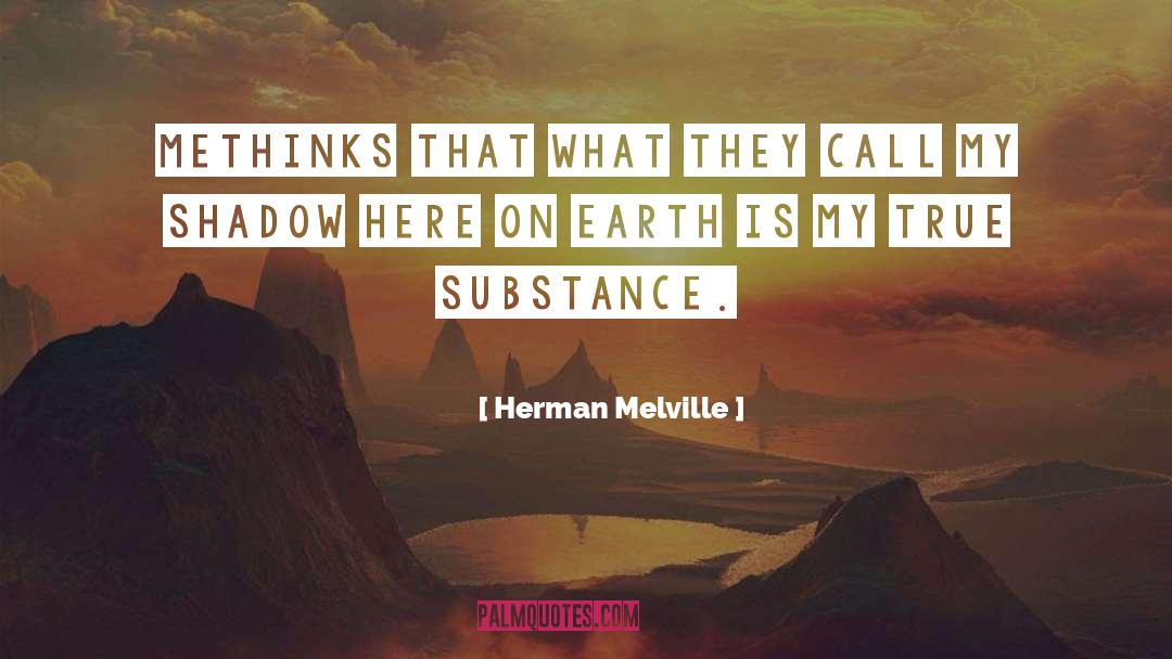 Methinks quotes by Herman Melville