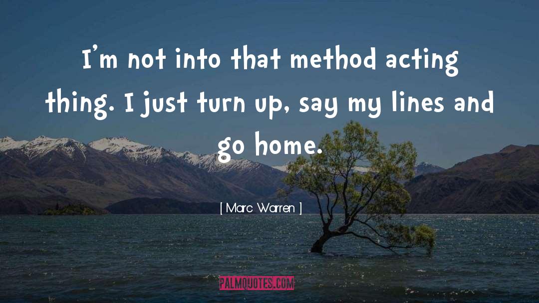 Method Acting quotes by Marc Warren