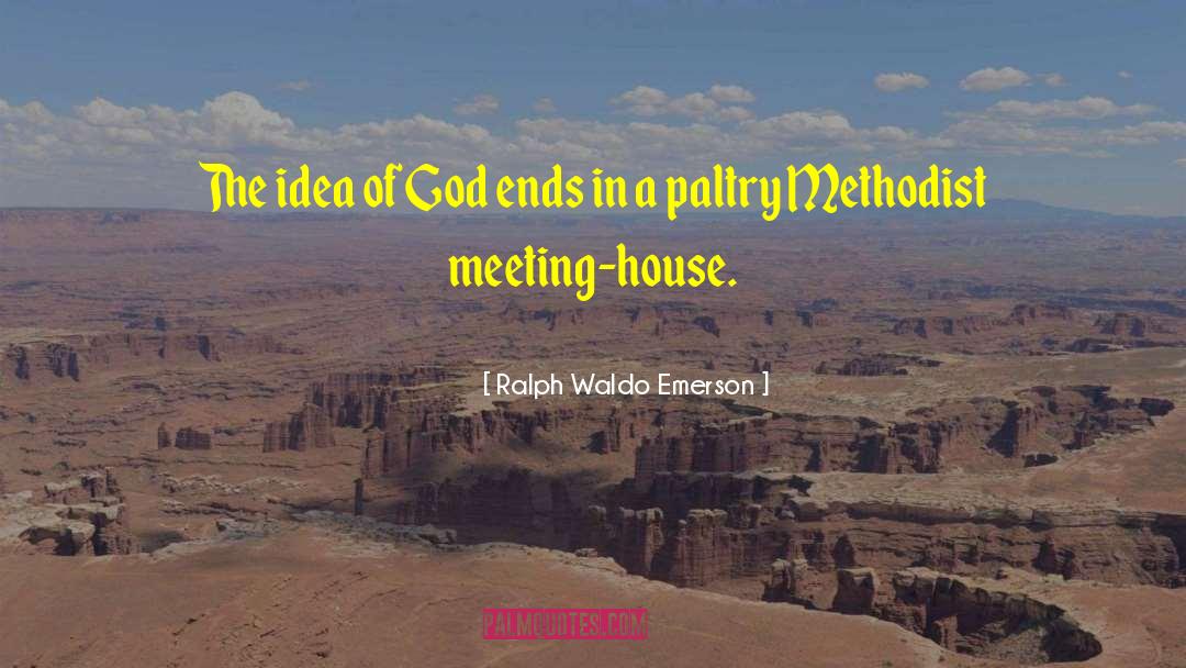 Methodist quotes by Ralph Waldo Emerson