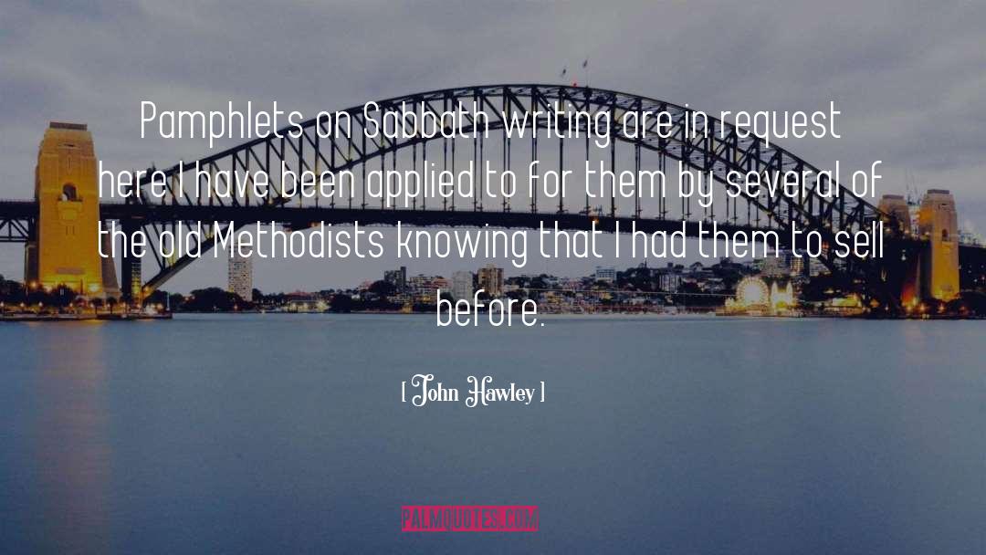 Methodists quotes by John Hawley