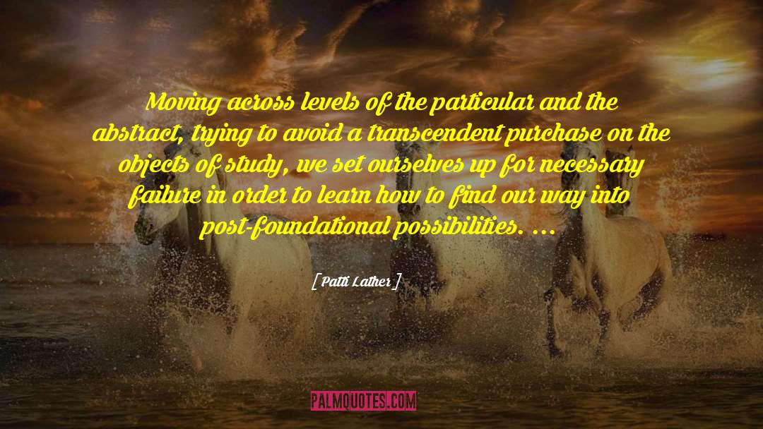 Methodologies quotes by Patti Lather
