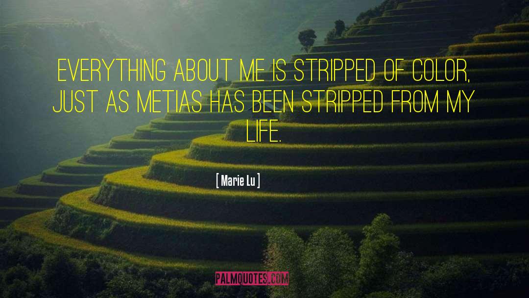Metias Iparis quotes by Marie Lu