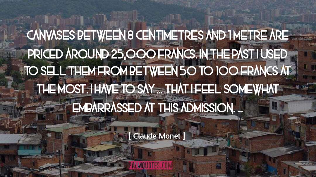 Metre quotes by Claude Monet