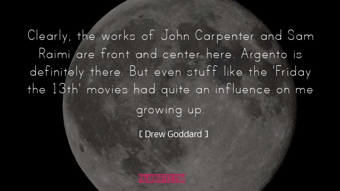 Metreon Center quotes by Drew Goddard