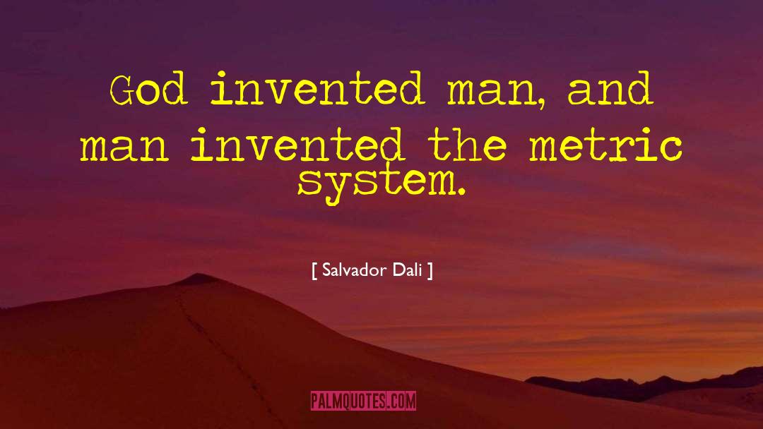 Metric quotes by Salvador Dali