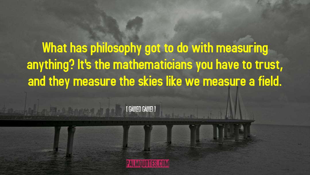 Metrics And Measuring Results quotes by Galileo Galilei
