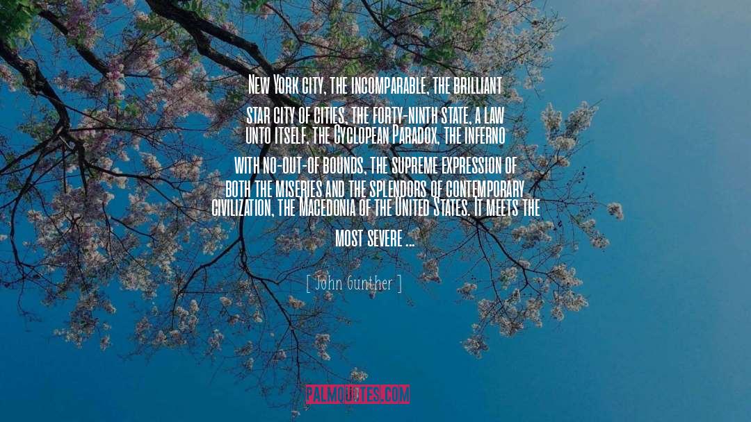 Metropolis quotes by John Gunther