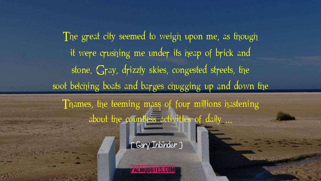 Metropolis quotes by Gary Inbinder