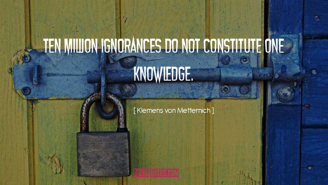 Metternich quotes by Klemens Von Metternich
