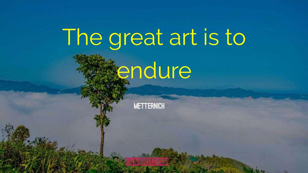 Metternich quotes by Metternich