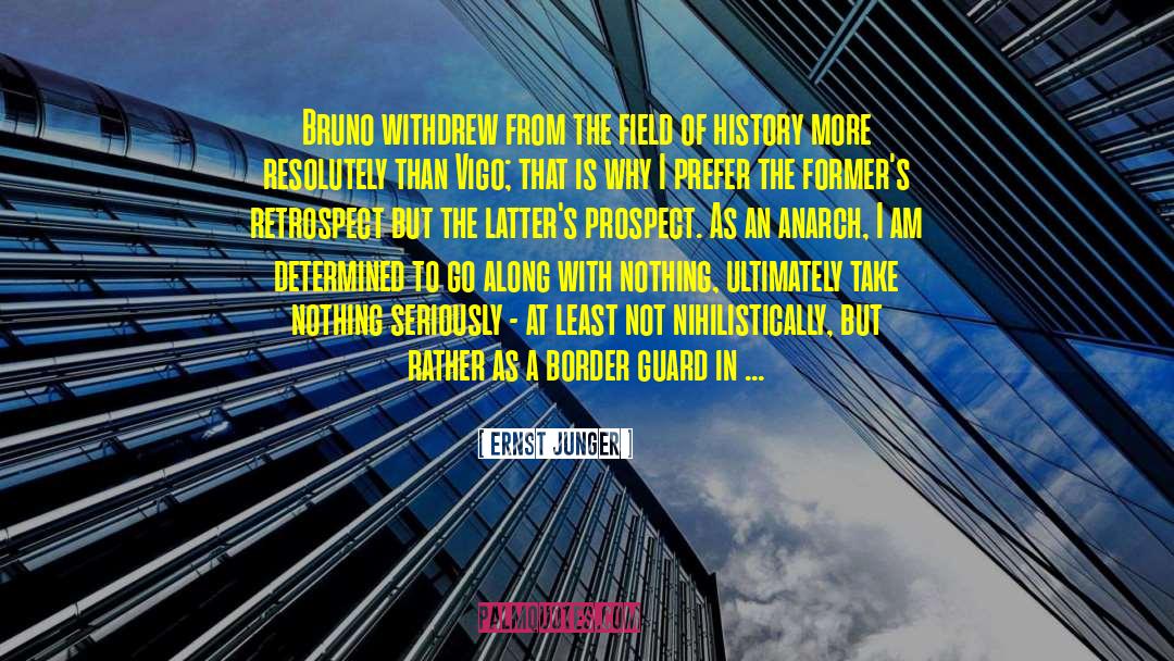 Mexican Border quotes by Ernst Junger