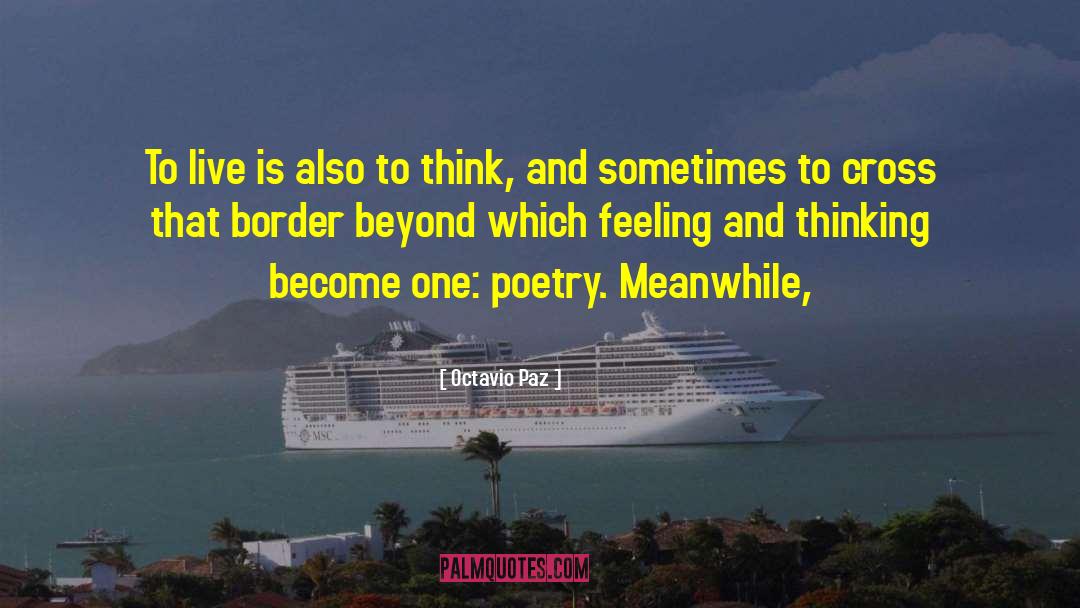 Mexican Border quotes by Octavio Paz