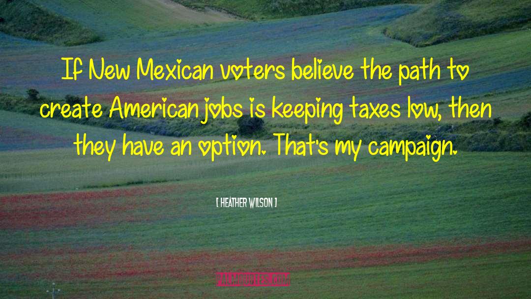 Mexican Border quotes by Heather Wilson