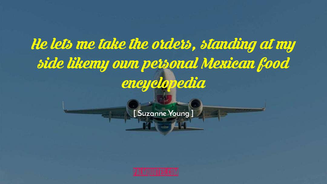 Mexican Food quotes by Suzanne Young