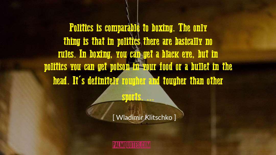 Mexican Food quotes by Wladimir Klitschko