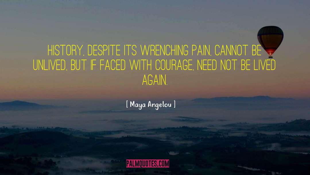 Mexican History quotes by Maya Angelou