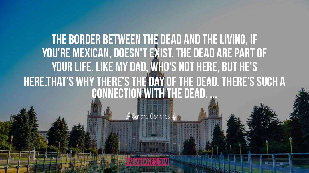 Mexican Mafia quotes by Sandra Cisneros