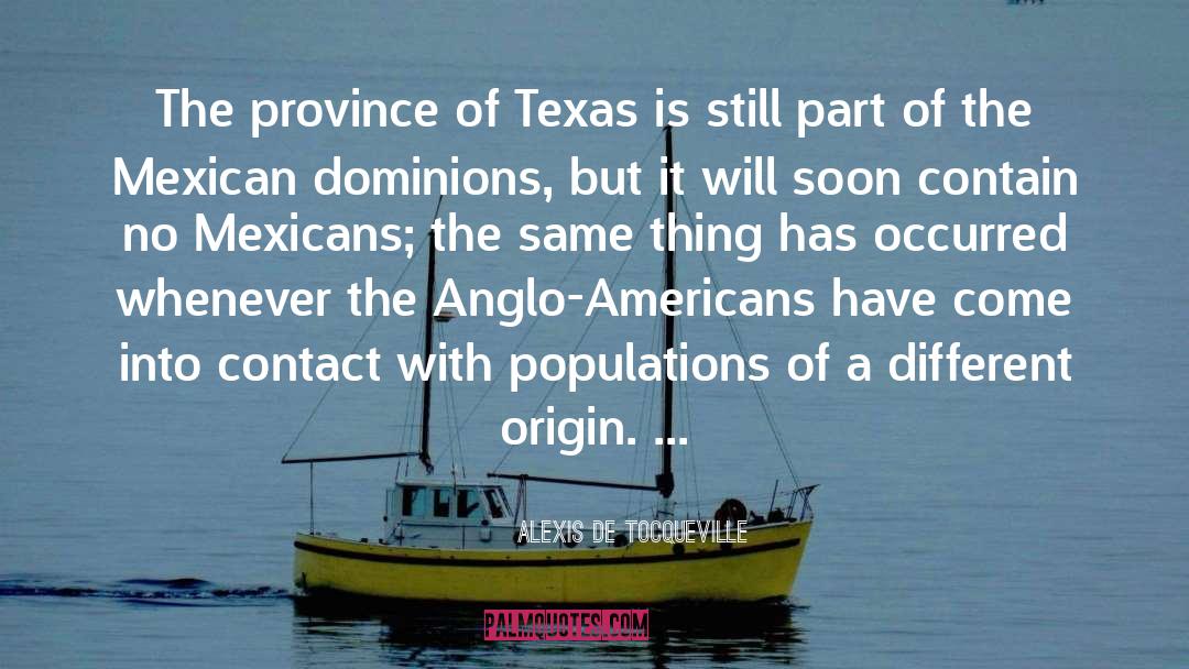 Mexican quotes by Alexis De Tocqueville