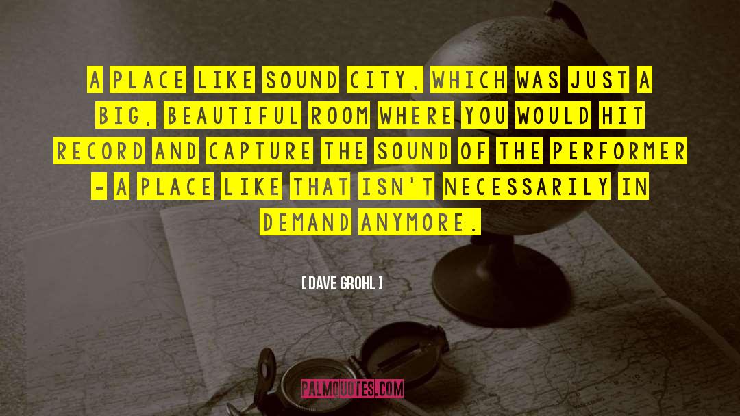 Mexico City quotes by Dave Grohl