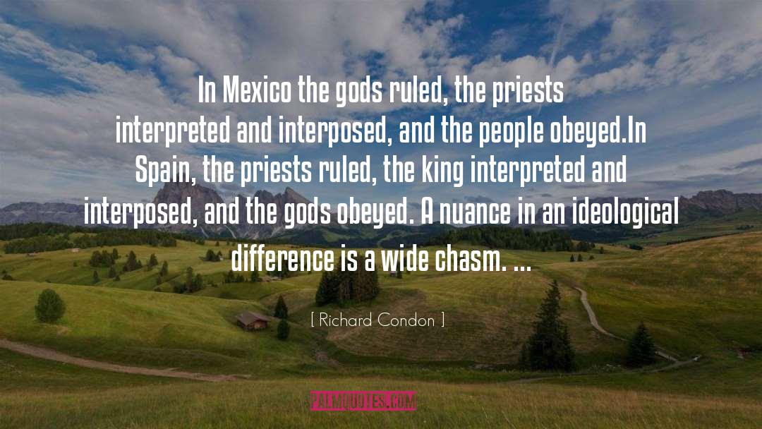 Mexico quotes by Richard Condon