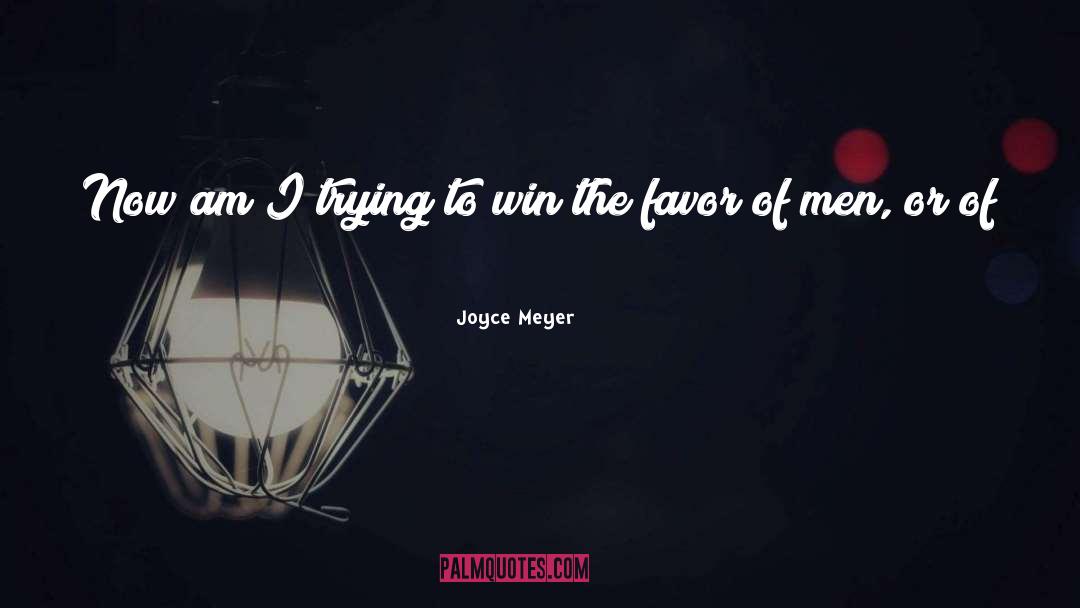 Meyer quotes by Joyce Meyer