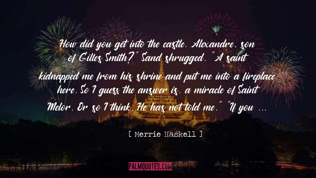 Mg quotes by Merrie Haskell