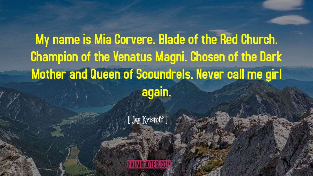 Mia Corvere quotes by Jay Kristoff