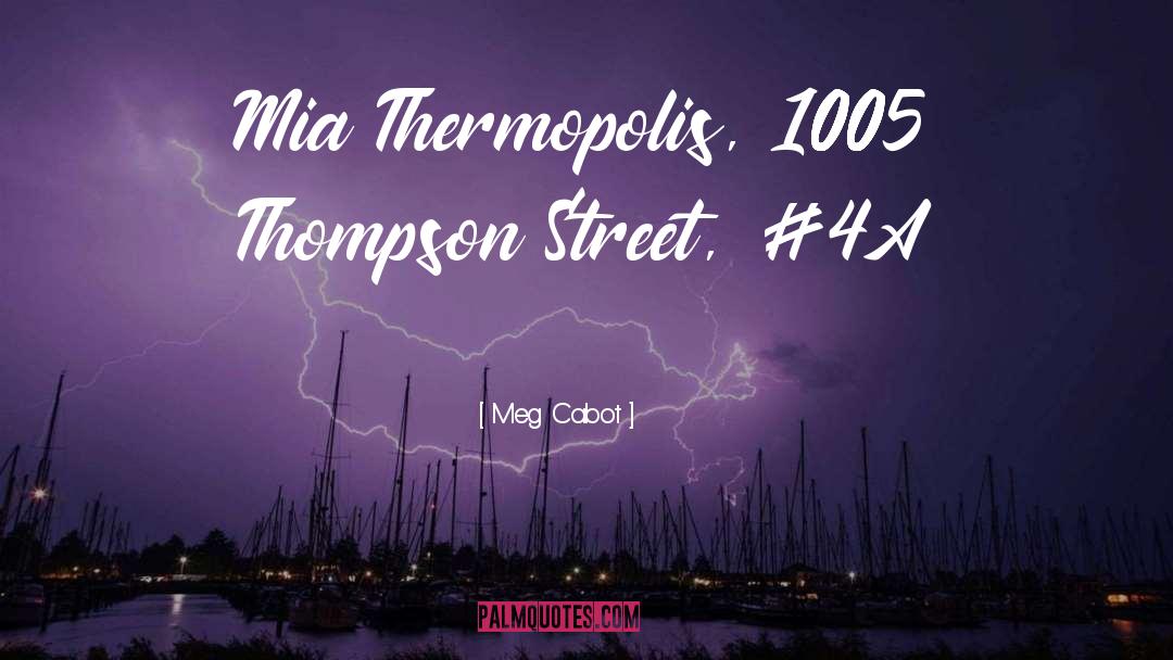 Mia Thermopolis quotes by Meg Cabot