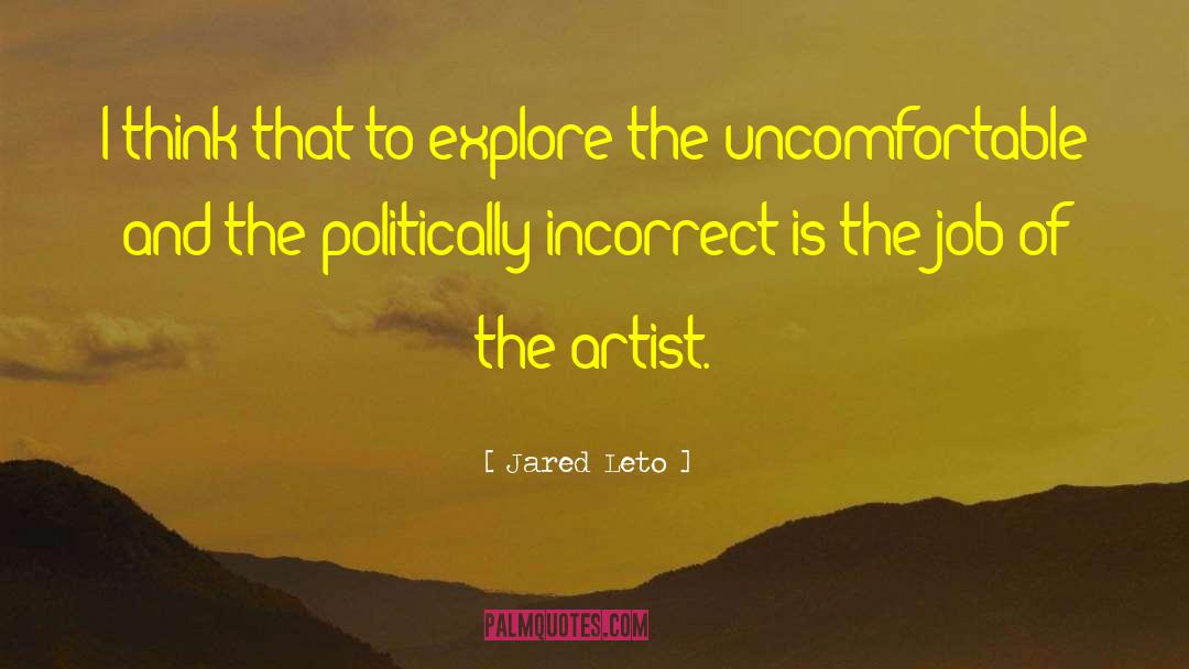 Miami Artist quotes by Jared Leto