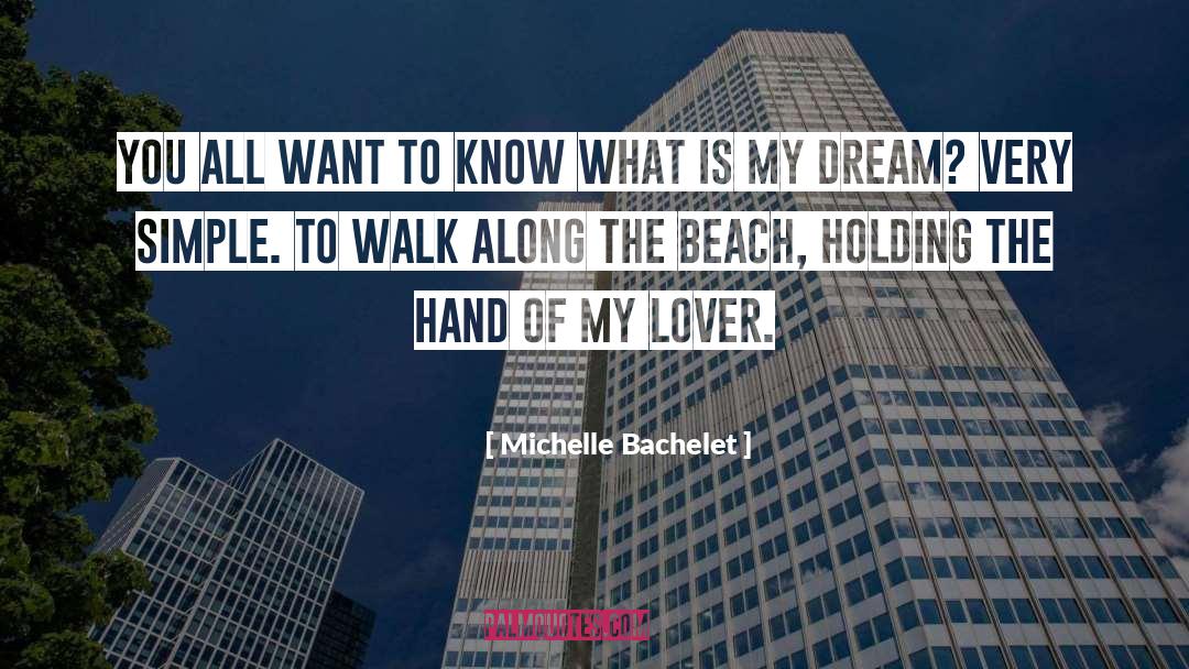 Miami Beach quotes by Michelle Bachelet