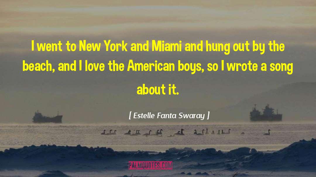 Miami Beach Realto quotes by Estelle Fanta Swaray