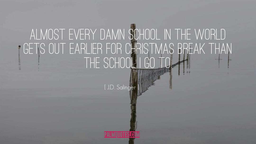 Miami School quotes by J.D. Salinger