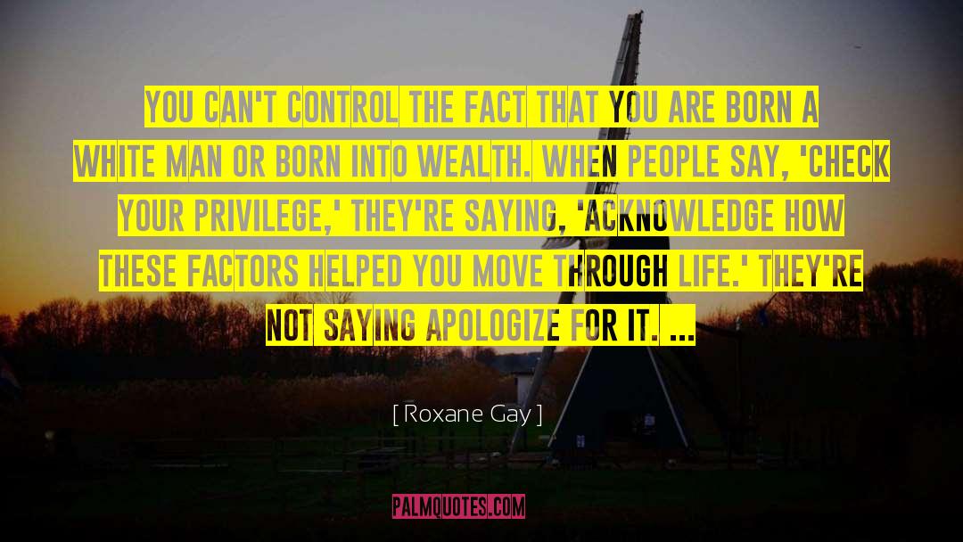 Mic Check quotes by Roxane Gay