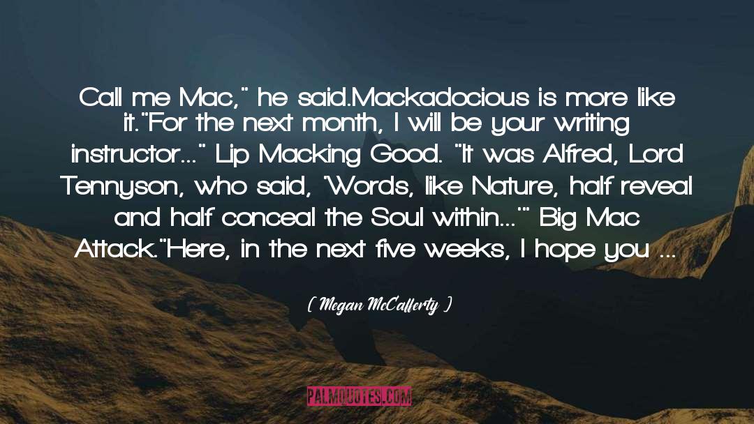 Mic Mac quotes by Megan McCafferty