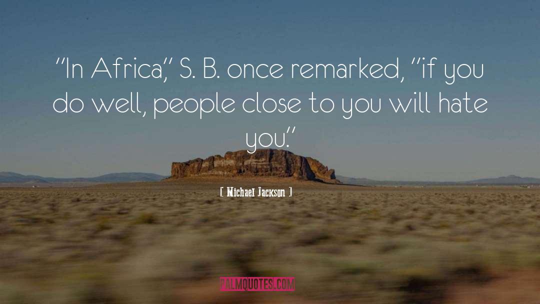 Michael B Beckwith quotes by Michael Jackson