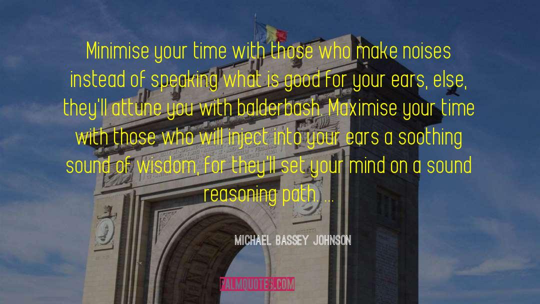 Michael Bassey Johnson quotes by Michael Bassey Johnson