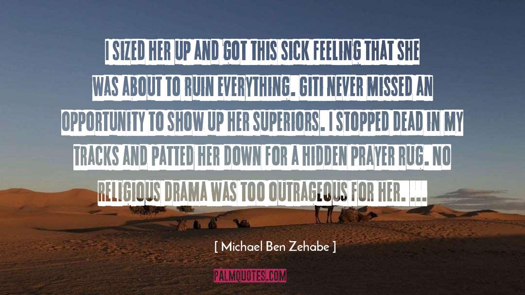 Michael Ben Zehabe quotes by Michael Ben Zehabe