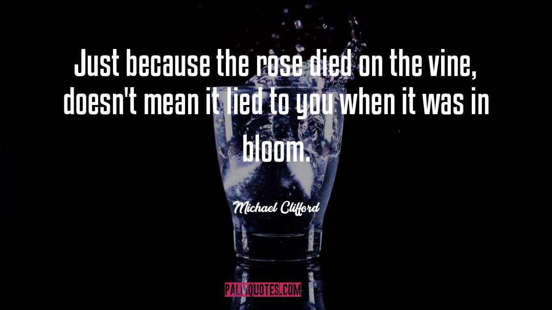 Michael Bollinger quotes by Michael Clifford