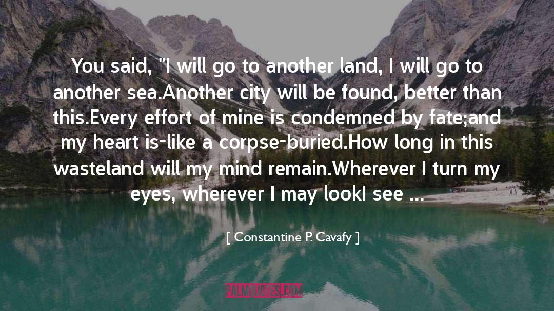 Michael Corner quotes by Constantine P. Cavafy