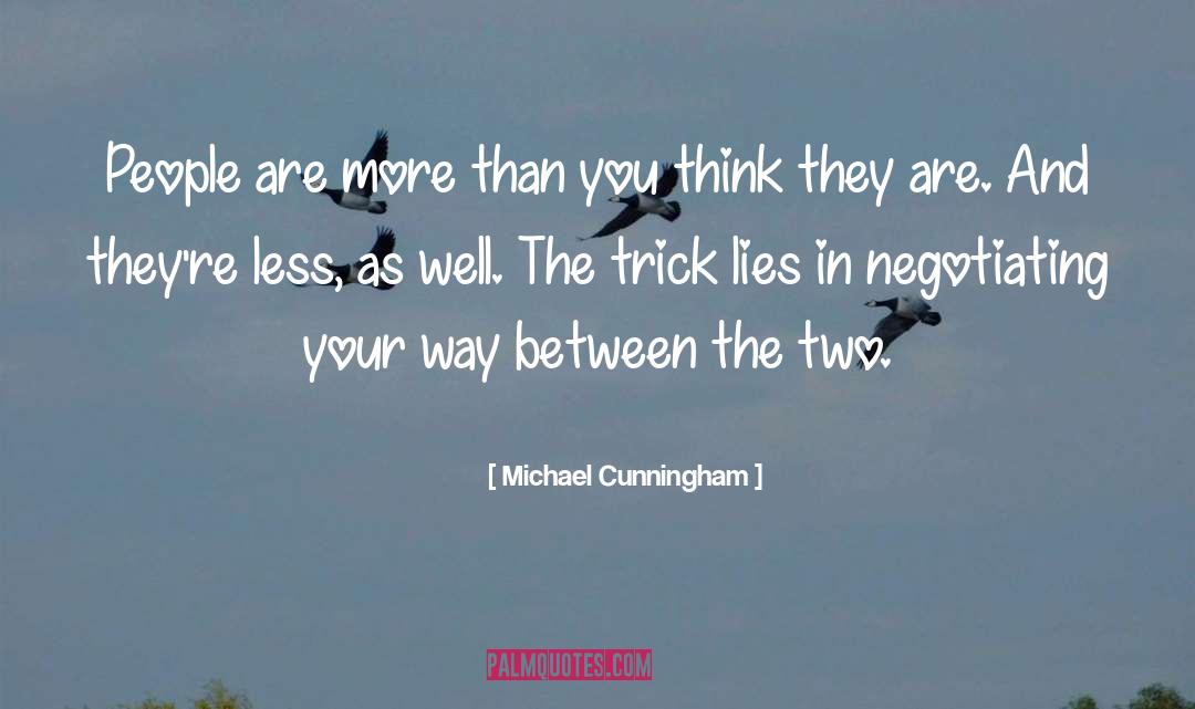 Michael Crist quotes by Michael Cunningham