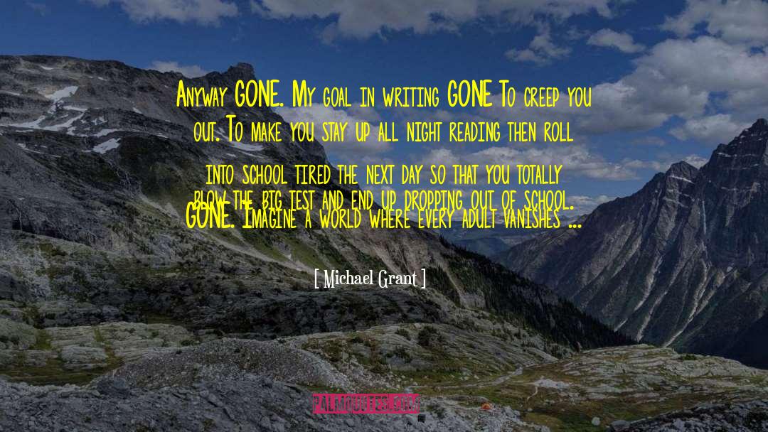 Michael Glass quotes by Michael Grant