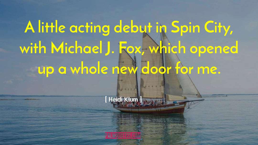 Michael J Fox quotes by Heidi Klum