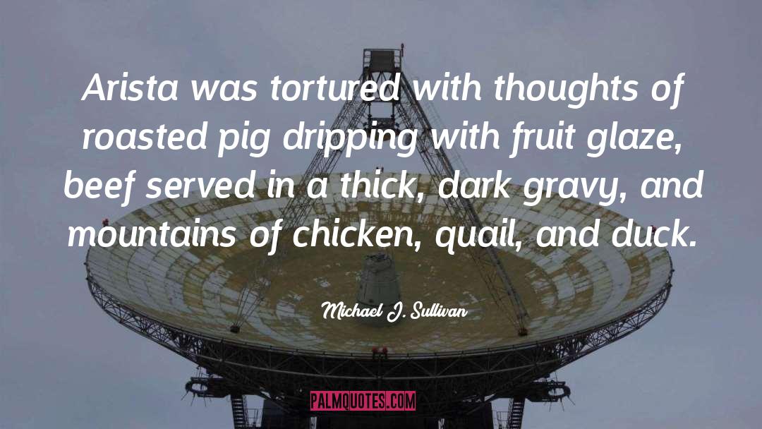 Michael J Sullivan quotes by Michael J. Sullivan