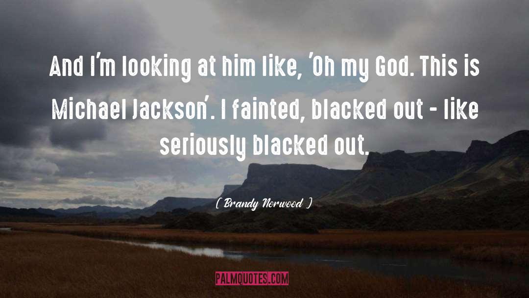 Michael Jackson God Faith quotes by Brandy Norwood