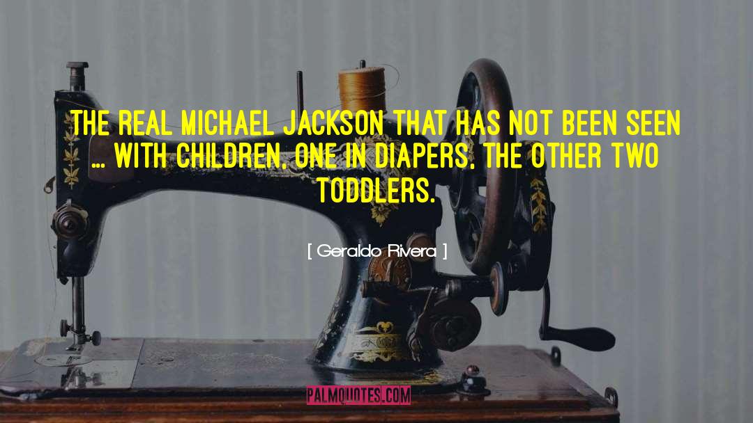 Michael Jackson quotes by Geraldo Rivera